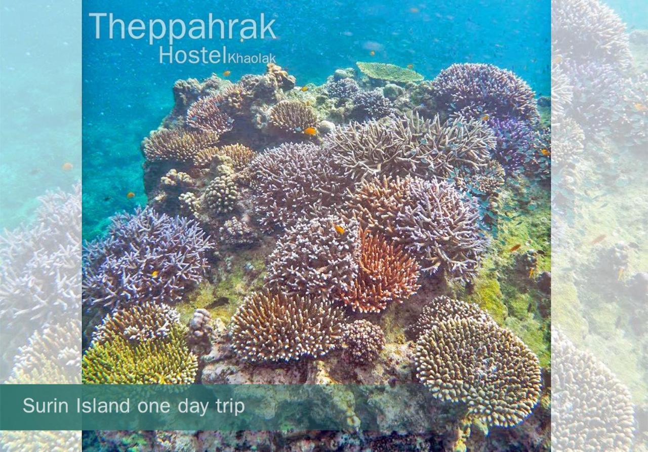 Theppahrak Hostel Khaolak Khao Lak Exteriér fotografie
